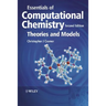 Essentials of Computational Chemistry - Theoriesand Models 2e
