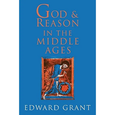 God and Reason in the Middle Ages