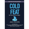 Cold Feat: How I froze my mid-life crisis right off...