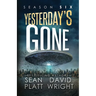 Yesterday's Gone Season Six