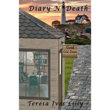 Diary N Death: Harbor Inn, Maine