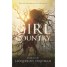 Girl Country: And Other Stories