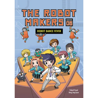 Robot Dance Fever: Book 6