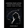 Whispers from Within: Awakening through Motherhood