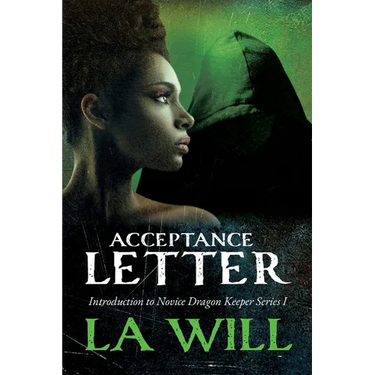 Acceptance Letter: Introduction to Novice Dragon Keeper Series I