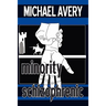 Minority Schizophrenic