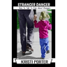 Stranger Danger - How to Talk to Kids About Strangers