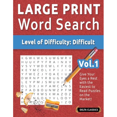 Large Print Word Search - Level of Difficulty: Hard - Vol.1 - Delta Classics - Give Your Eyes a Rest with the Easiest to Read Puzzles on the Market!
