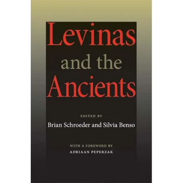 Levinas and the Ancients