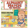 Alphabet Prayers for Toddlers