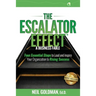 The Escalator Effect - A Business Fable: Four Essential Steps to Lead and Inspire Your Organization to Rising Success