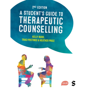 A Student's Guide to Therapeutic Counselling (Second Edition (Updated Edition))