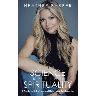 The Science Behind Spirituality: A Guide to Unlocking and Living Your Full Potential