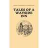 Tales of a Wayside Inn