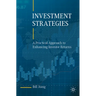 Investment Strategies: A Practical Approach to Enhancing Investor Returns