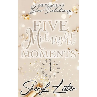 Five Midnight Moments: New Year Bae-Solutions