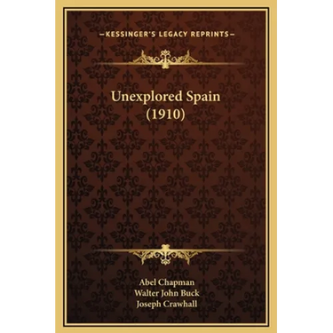 Unexplored Spain (1910)