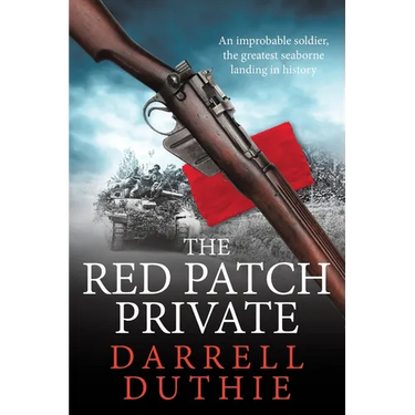 The Red Patch Private: The invasion of Sicily, July 1943