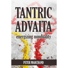 Tantric Advaita - Energizing Nonduality