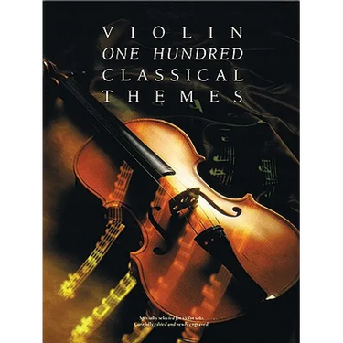 100 Classical Themes for Violin