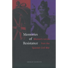 Memories of Resistance: Womens Voices from the Spanish Civil War