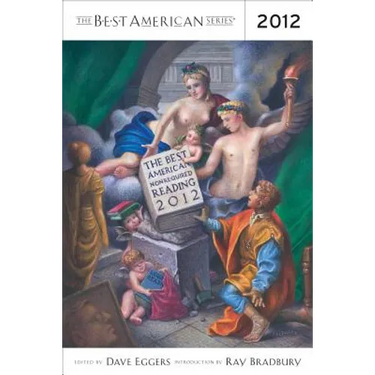 The Best American Nonrequired Reading 2012