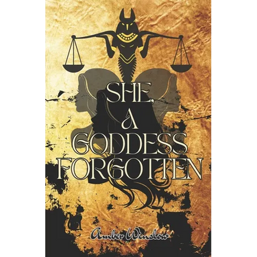 She, A Goddess Forgotten
