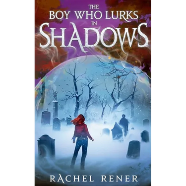 The Boy Who Lurks in Shadows