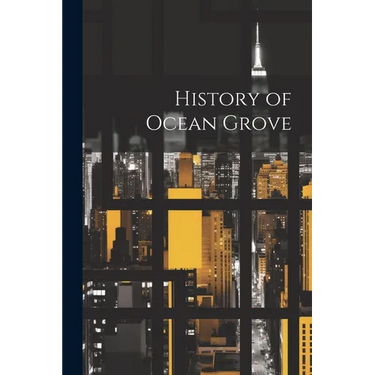 History of Ocean Grove