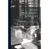 Wool Processing Industry