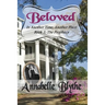 Beloved in Another Time, Another Place: Book 1 The Prophecy
