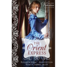 The Orient Express