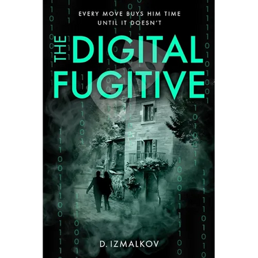 The Digital Fugitive
