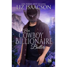 Her Cowboy Billionaire Butler: A Hammond Brothers Novel