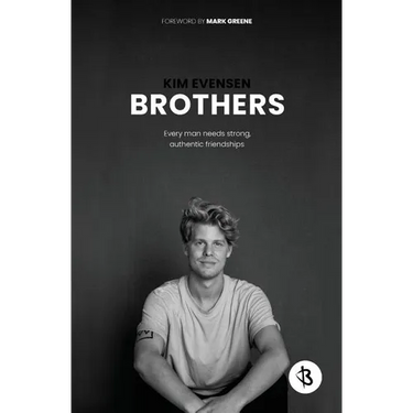 Brothers: Every man needs strong, authentic friendships