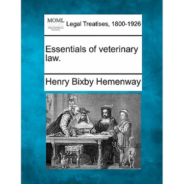 Essentials of Veterinary Law.