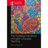 The Routledge Handbook of English Language Teaching