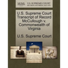 U.S. Supreme Court Transcript of Record McCullough V. Commonwealth of Virginia