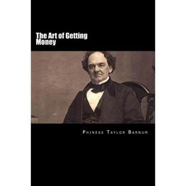 The Art of Getting Money