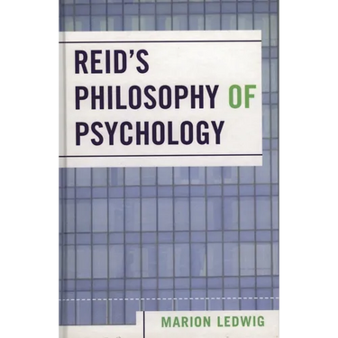 Reid's Philosophy of Psychology