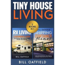 Tiny House Living: RV Living & Shipping Container Homes