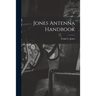 Jones Antenna Handbook