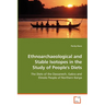 Ethnoarchaeological and Stable Isotopes in the Study of People's Diets