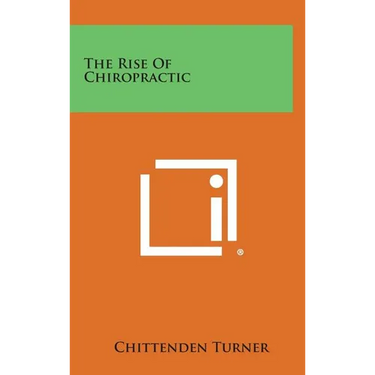 The Rise of Chiropractic