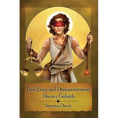 Trial, Error, and Disappointment: Davis v. Goliath