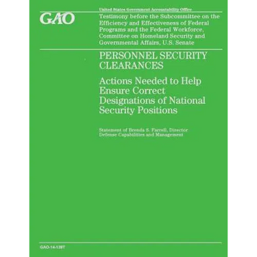 Personnel Security Clearances: Actions Needed to Help Ensure Correct Designations of National Security Positions