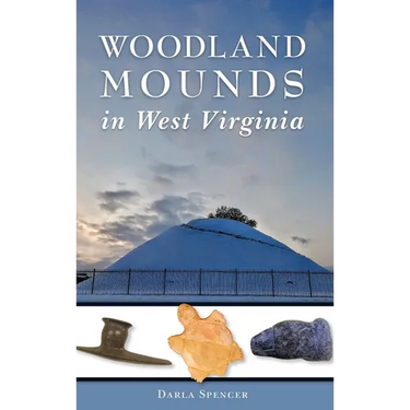 Woodland Mounds in West Virginia