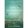 Song of Hummingbird Highway