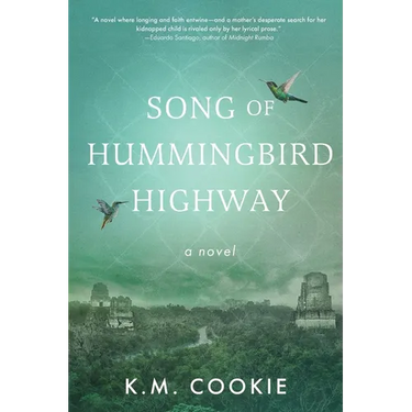 Song of Hummingbird Highway