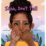 Shh, Don't Tell